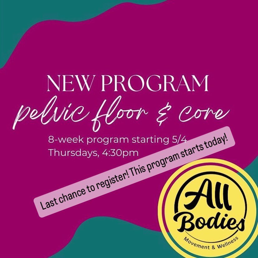 Program: Pelvic Floor &amp; Core
Starting 5/4, Thursdays 4:30pm
Instructor: Kat

In this 8-week program, you will learn what the pelvic floor is, signs of potential dysfunction, and go through exercises designed to help strengthen your core. You&rsqu