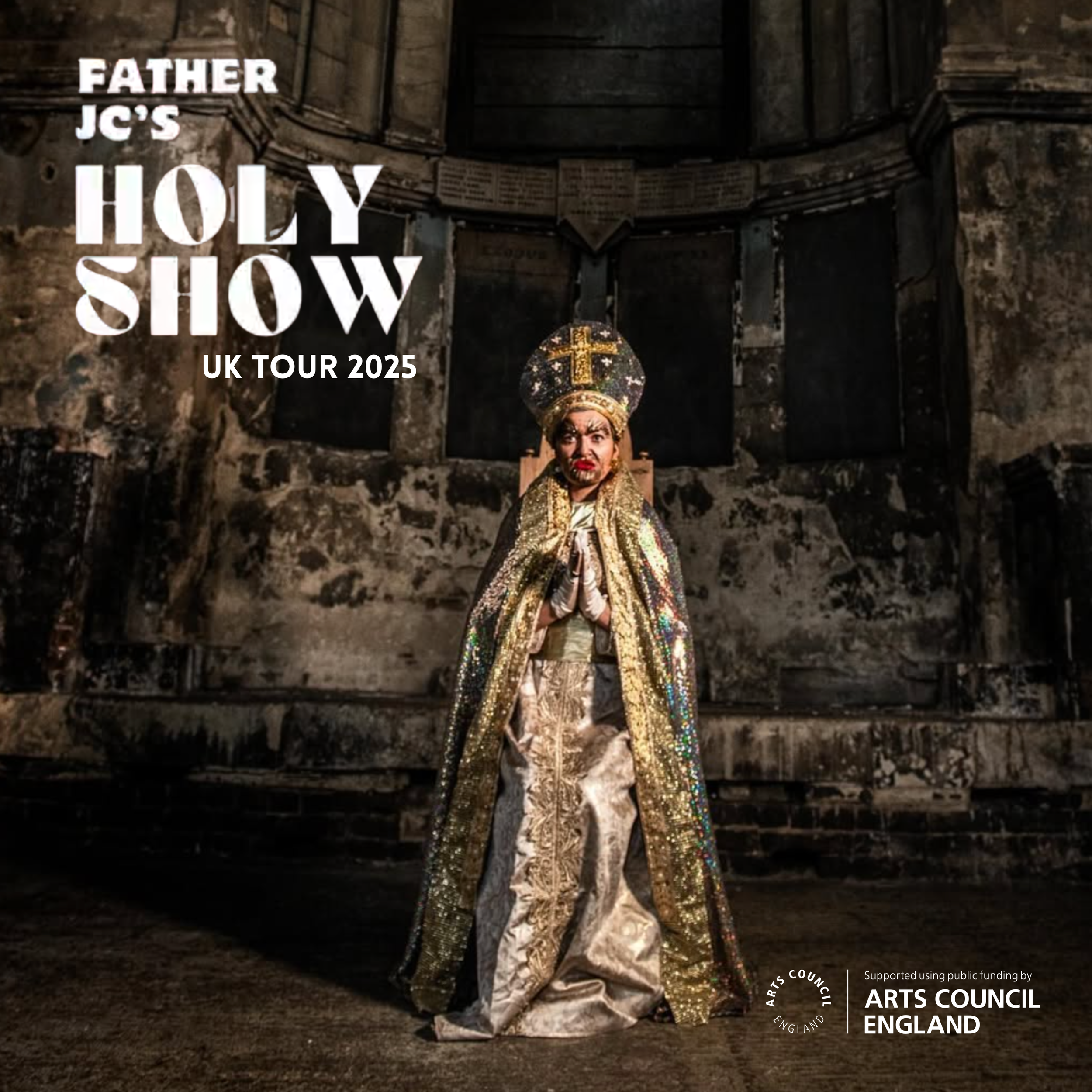 FATHER JC'S HOLY SHOW UK TOUR (2025)