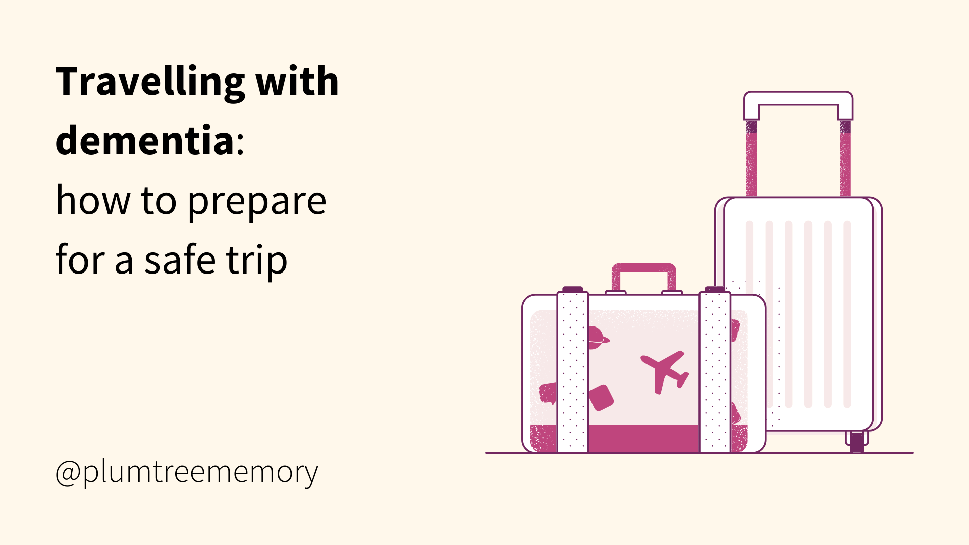 Traveling with Dementia: How to Prepare for a Safe Trip&nbsp;