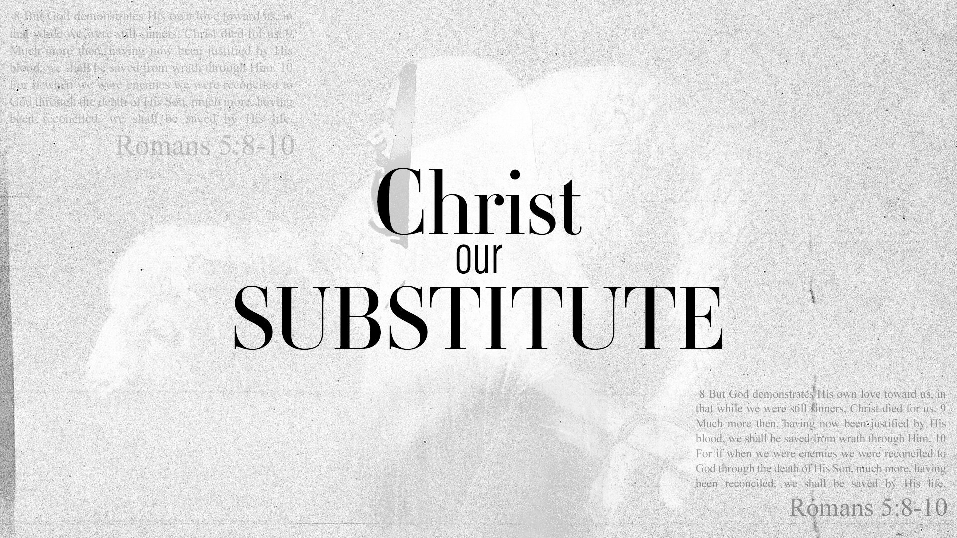 Sunday Night Service | Christ Our Substitute