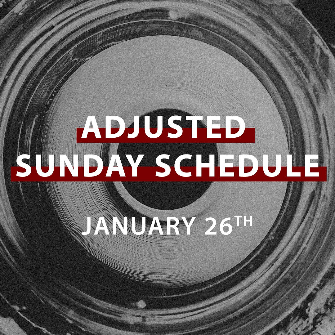 Adjusted Sunday Service