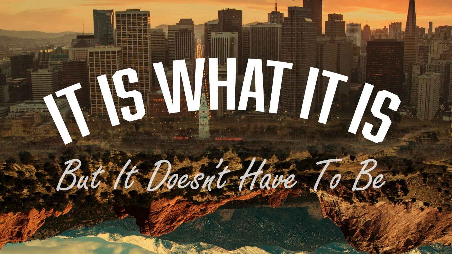 It Is What It Is | Week 3 | Distractions