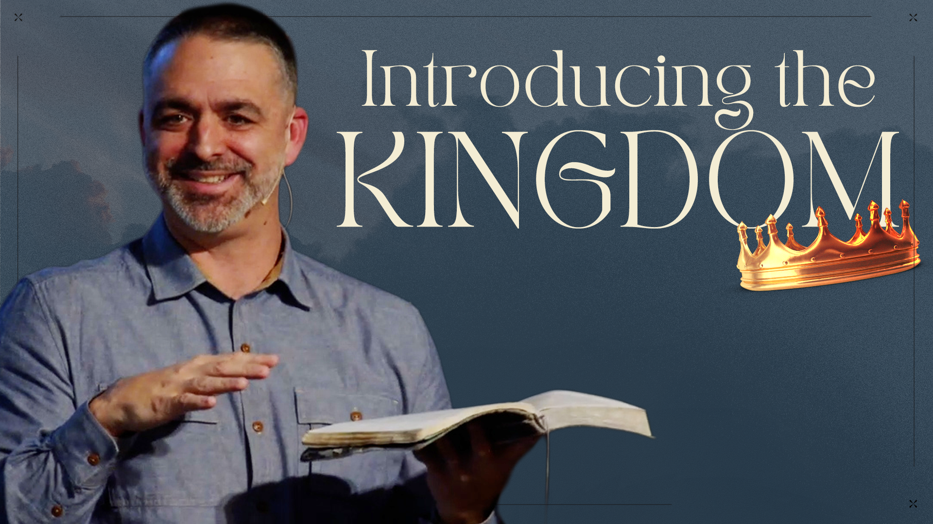 An Introduction To The Kingdom of God