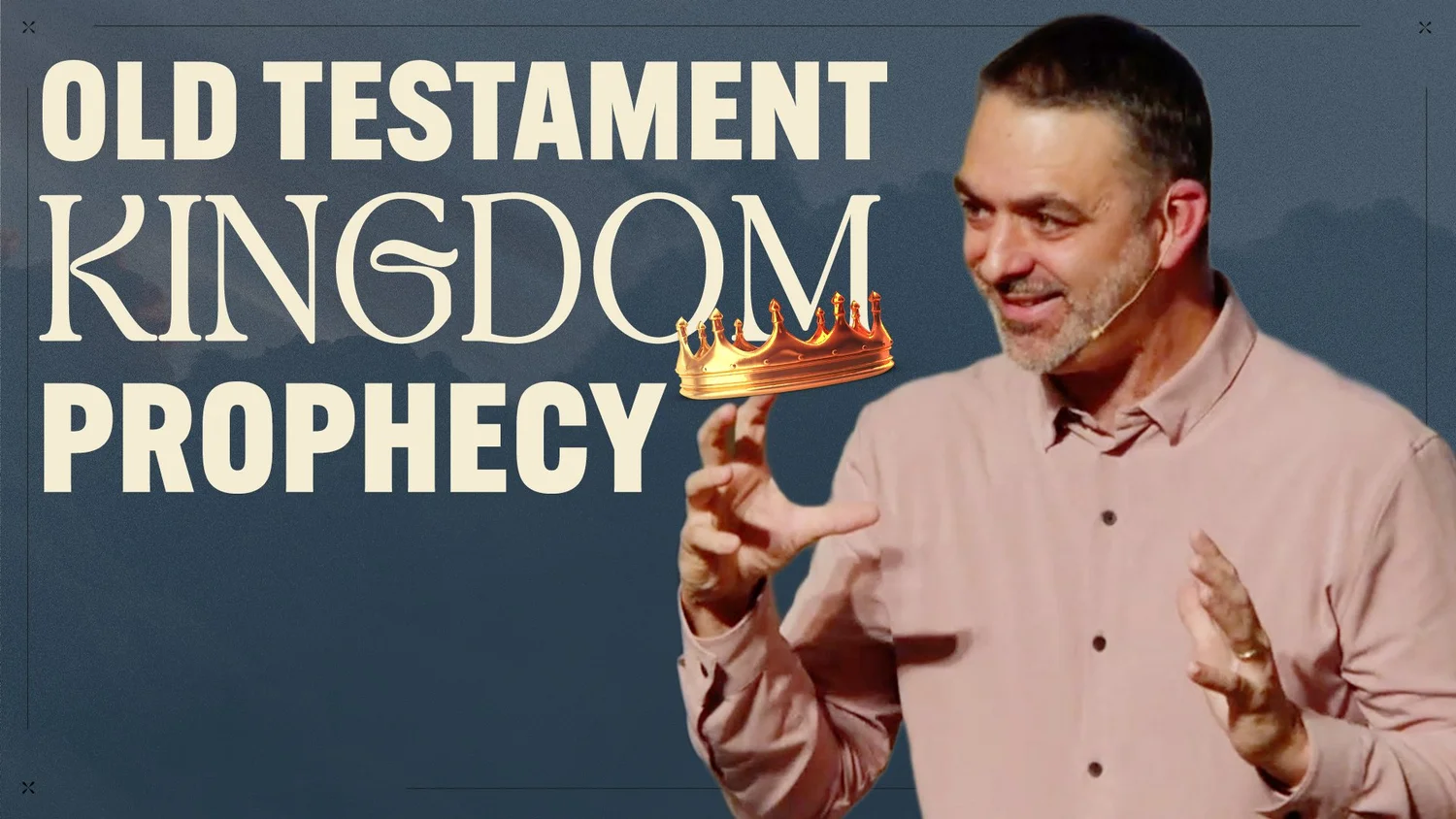 Old Testament Prophecy | The Kingdom Week 4