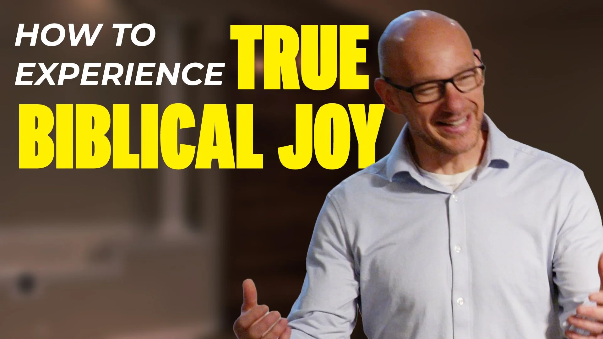 How To Experience True Biblical Joy