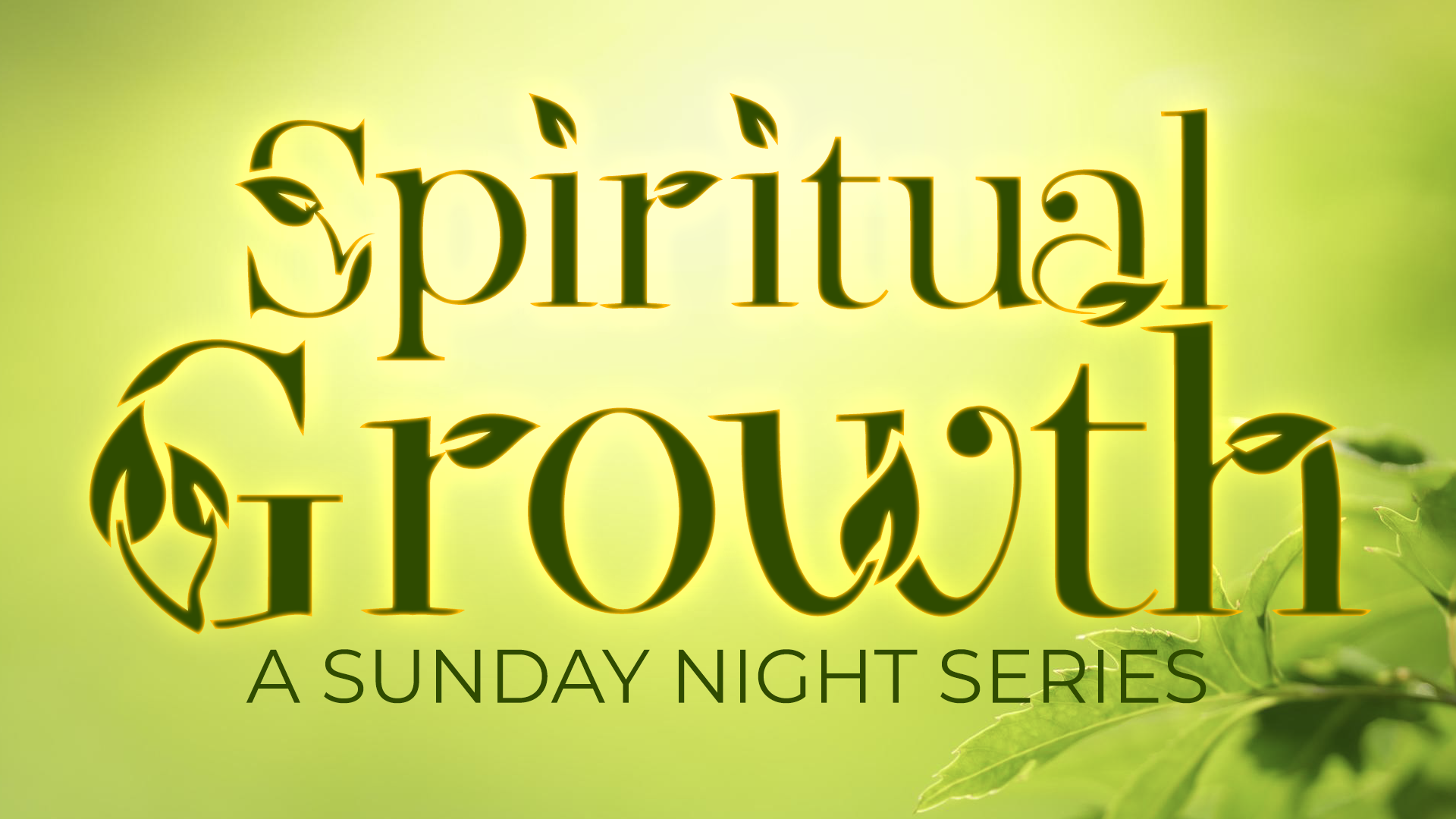 Spiritual Growth | Introduction | Week 1