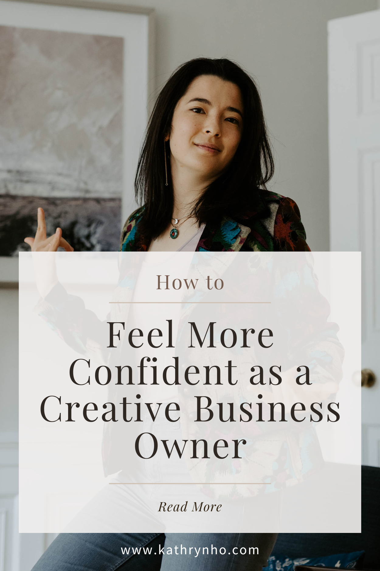 How to Feel More Confident as a Creative Business Owner