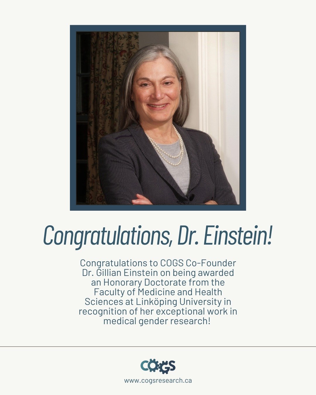 Exciting news coming from COGS! Dr Gillian Einstein, the Wilfred and Joyce Posluns Chair in Women's Brain Health and Aging, Professor of Psychology at University of Toronto, and the COGS Co-Founder, has been awarded an Honorary Doctorate from the Fac