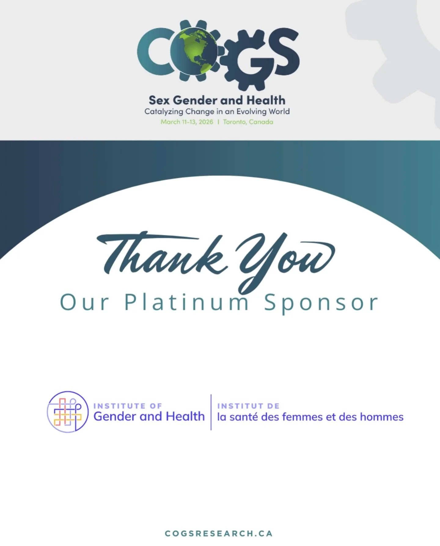 A huge thank you to our Platinum Sponsor, the CIHR Institute of Gender and Health!

We are honored to have them as our lead partner in advancing the conversation on sex, gender, and health.
📍 March 11&ndash;13, 2026 at Omni King Edward Hotel Toronto