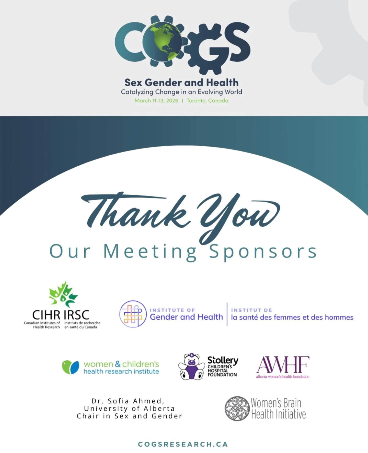 We are incredibly grateful for the generous support of our sponsors for the upcoming COGS meeting.

A special thank you to:
🔹 CIHR / IRSC (@cihr_irsc)
🔹 CIHR Institute of Gender and Health
🔹 Women &amp; Children&rsquo;s Health Research Institute (