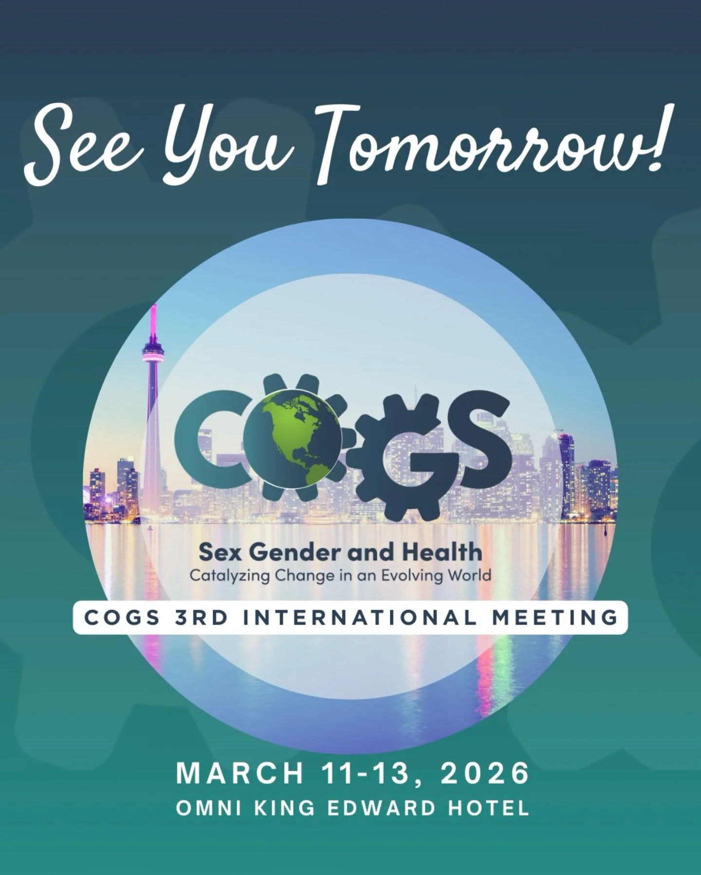 Tomorrow , we officially kick off the 3rd International COGS Meeting here in Toronto. We are ready to welcome our incredible speakers and attendees for three days of &ldquo;Catalyzing Change in an Evolving World.&rdquo;

Venue: The Omni King Edward H