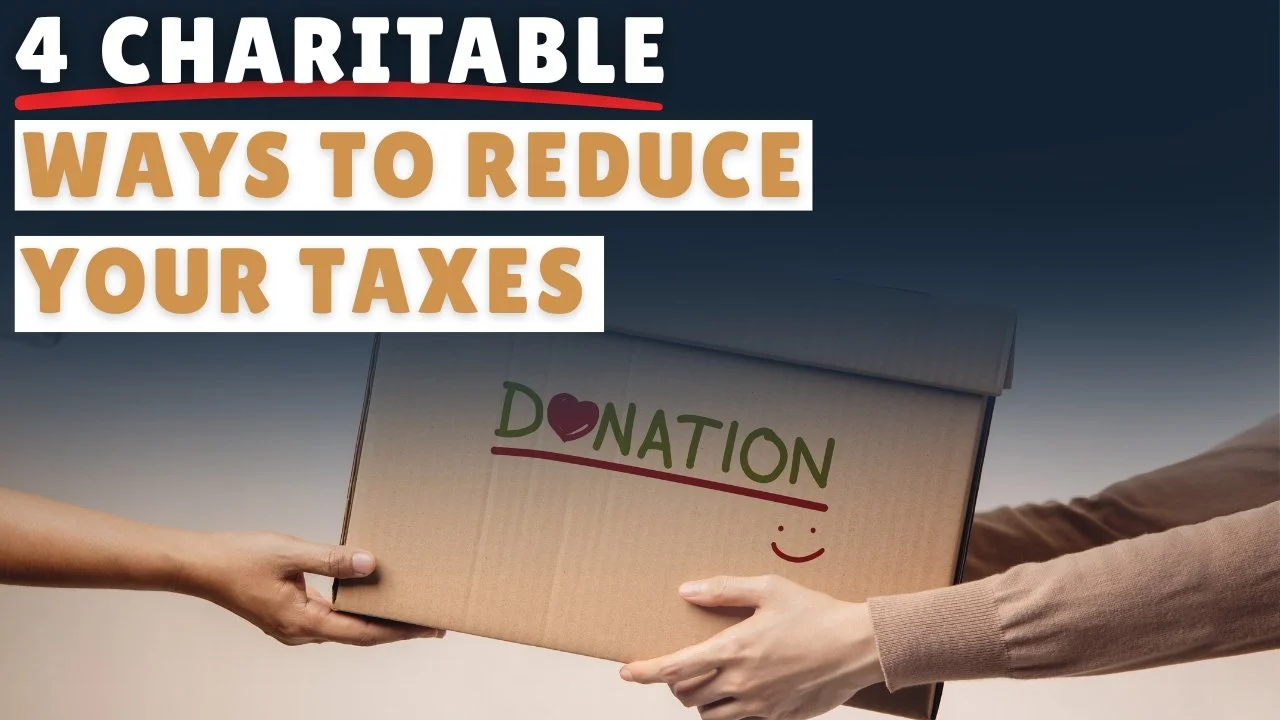 4 Ways To Receive A Tax Deduction For Charitable Contributions in 2025 and 2026