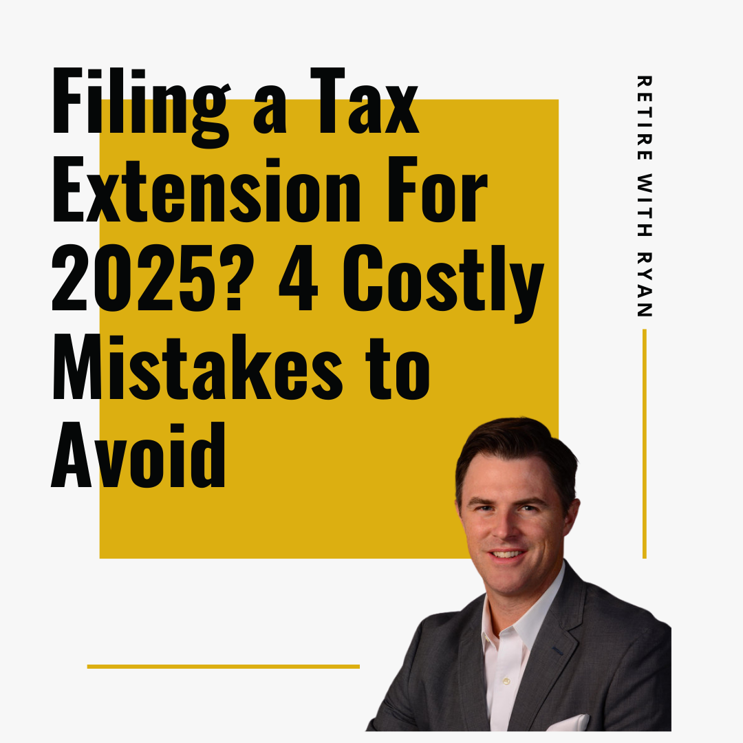 Filing a Tax Extension For 2025? 4 Costly Mistakes to Avoid