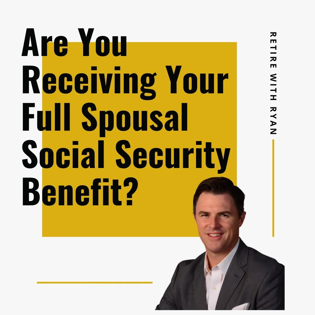 Are You Missing Out on Your Full Spousal Social Security Benefit?