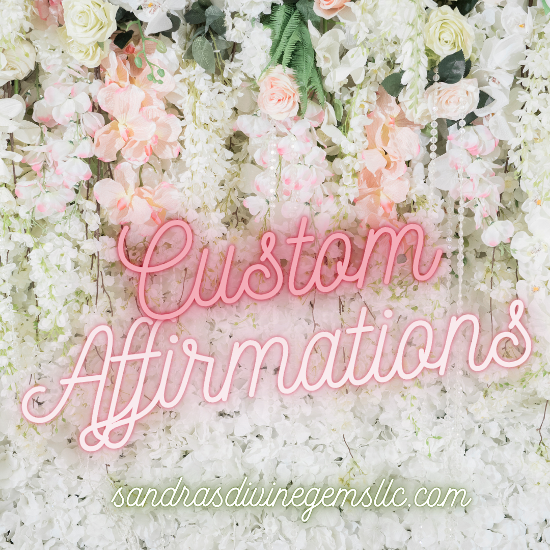Custom Affirmations Service