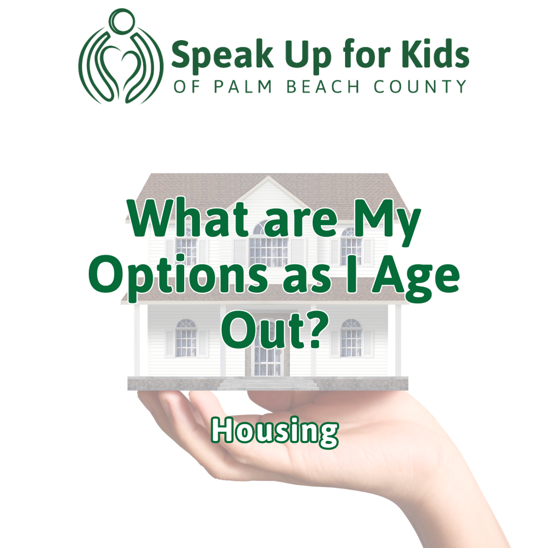 Housing: What are My Options as I Age Out?