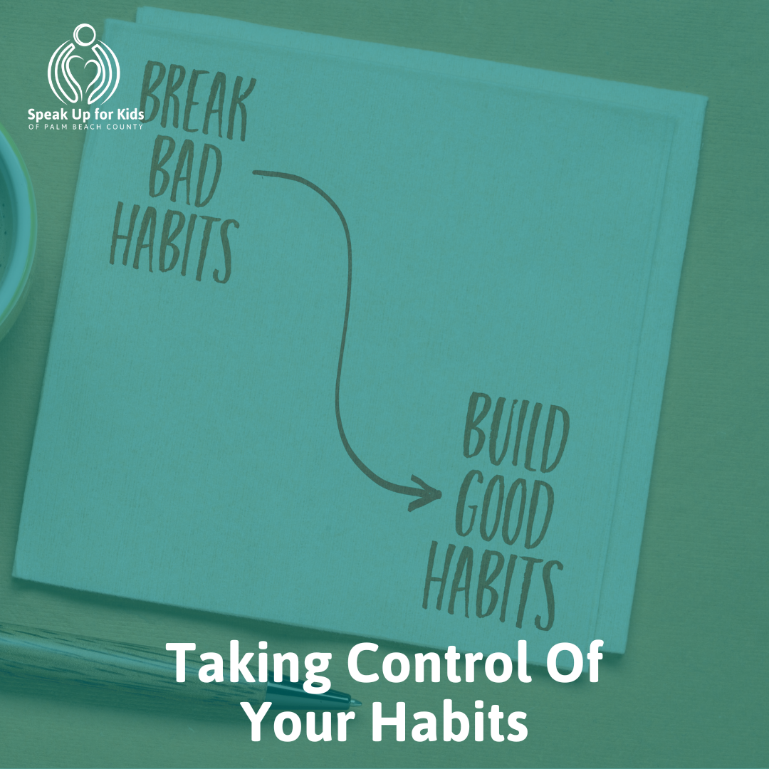 Taking Control Of Your Habits