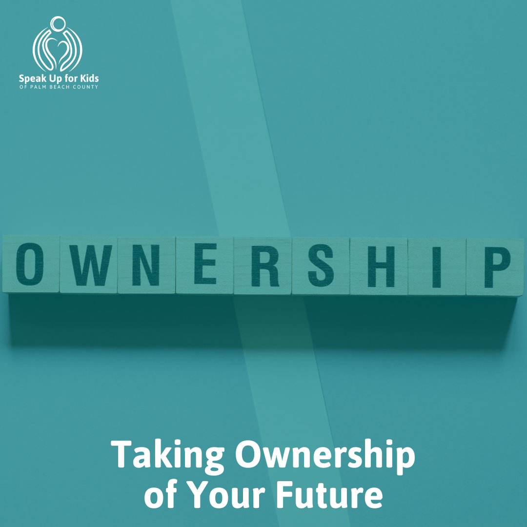 Taking Ownership Of Your Future