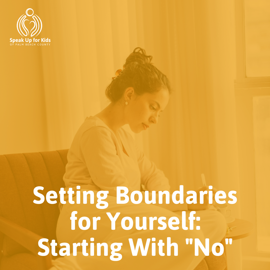 Setting Boundaries for Yourself: Starting With "No"