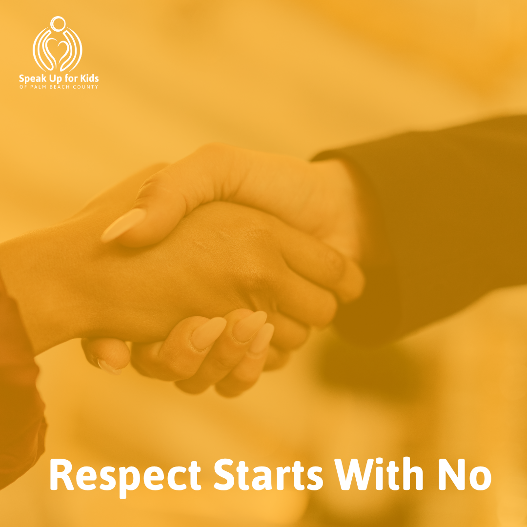 Respect Starts With No