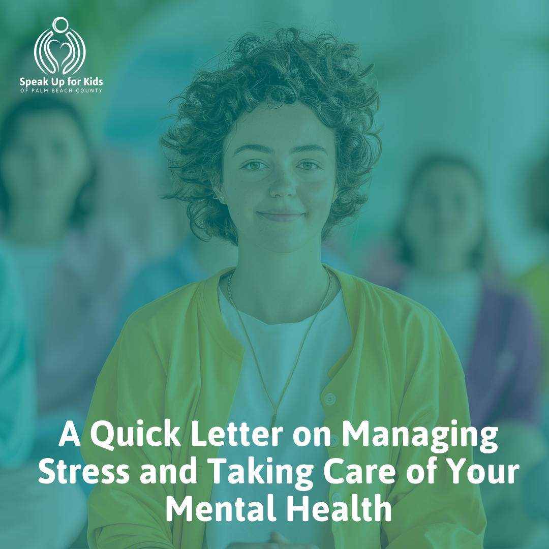 A Quick Letter on Managing Stress and Taking Care of Your Mental Health