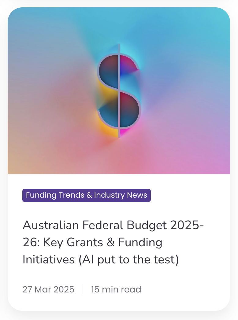 Australian Federal Budget 2025-26: Key Grants & Funding Initiatives (AI put to the test)