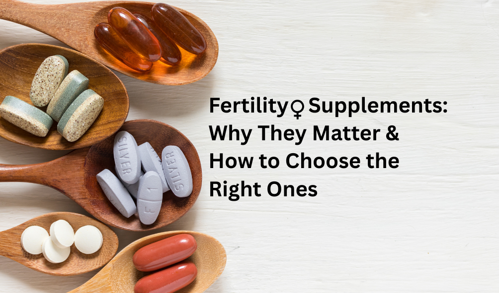 Fertility Supplements