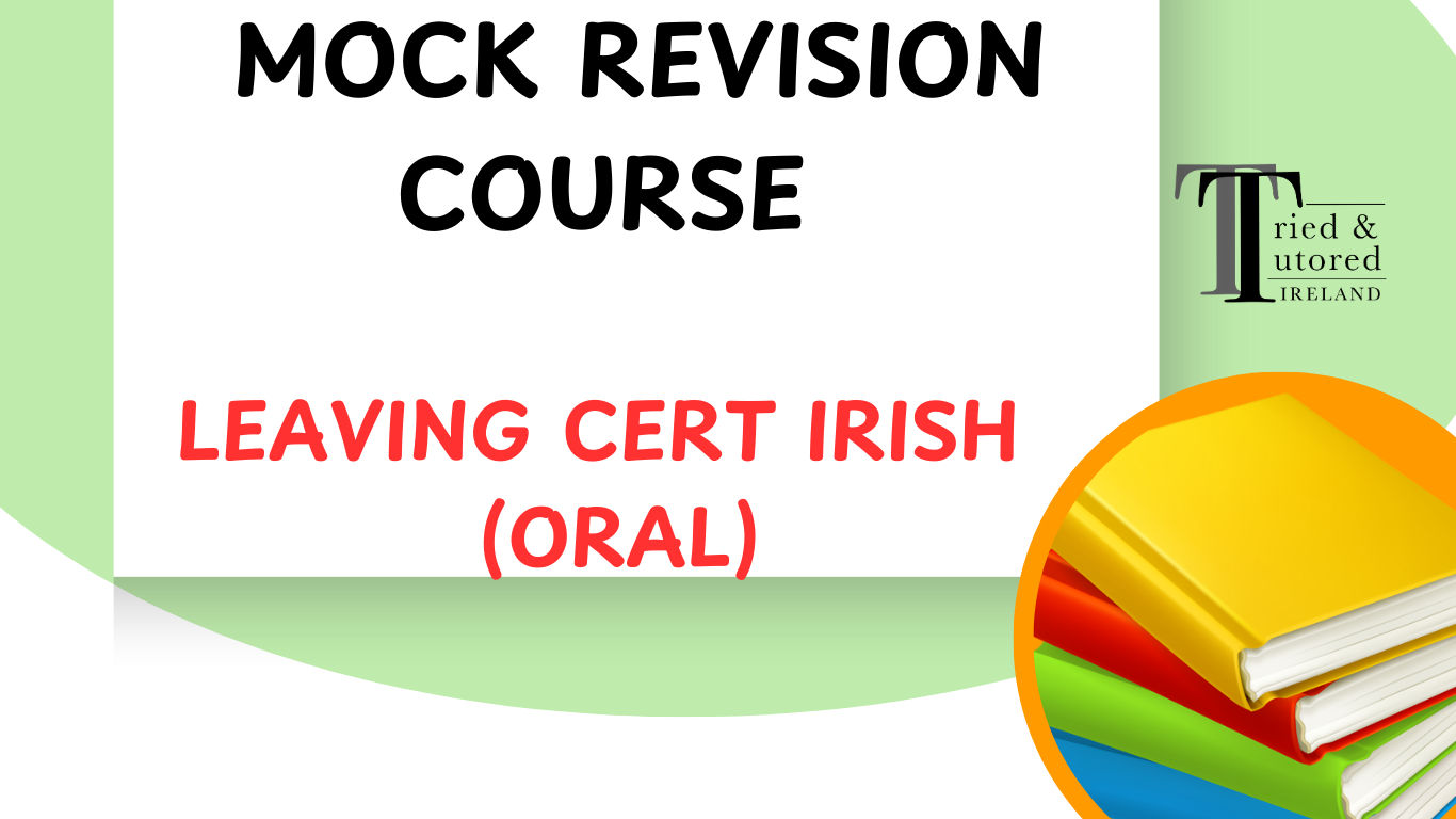 Leaving Cert Irish Oral Mock Revision Course