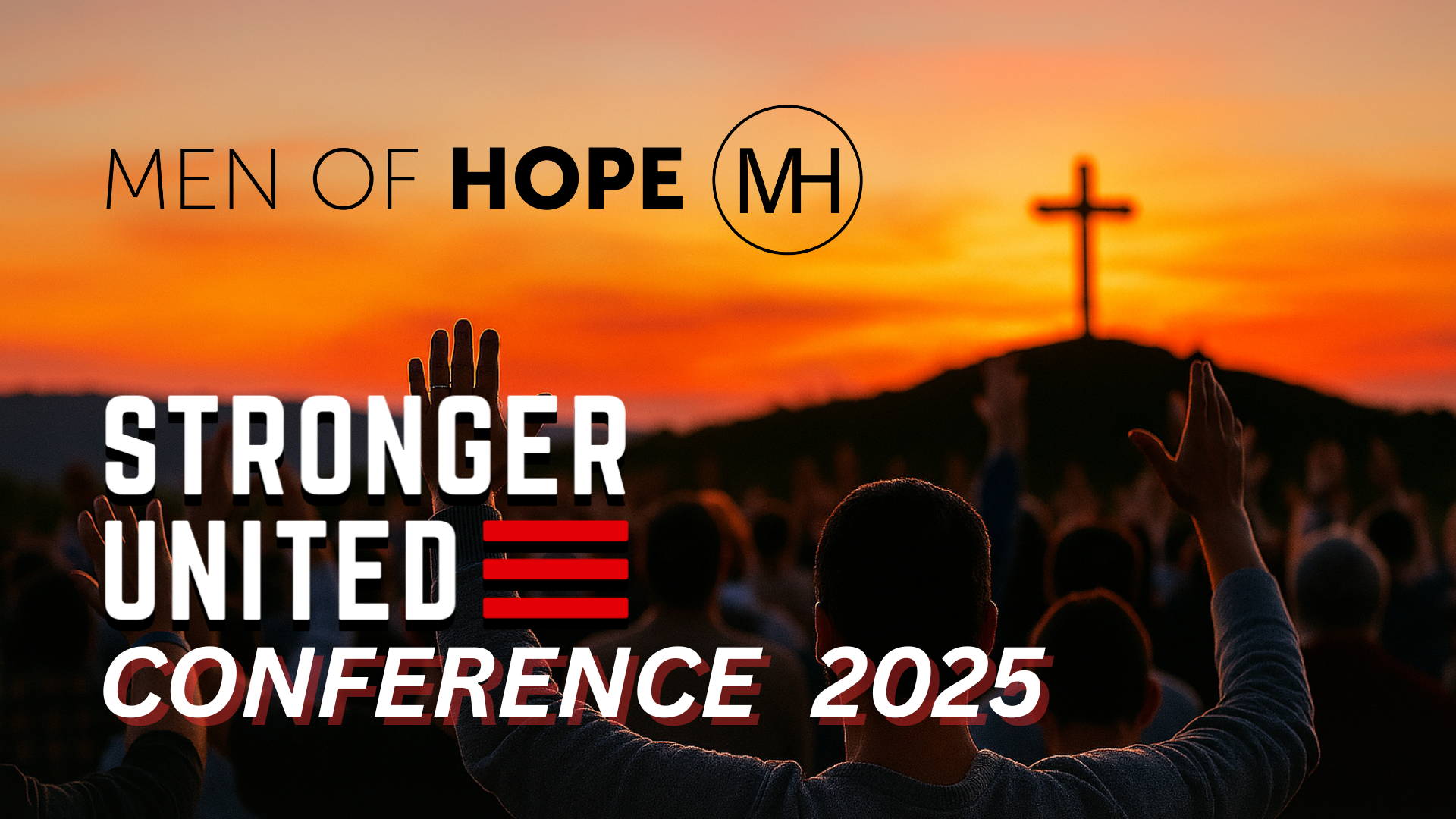 STRONGER UNITED Conference 2025