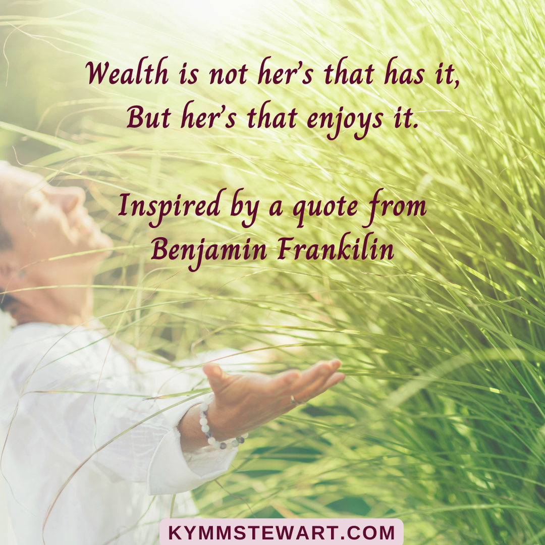 Wealth - What Does that look like for you?