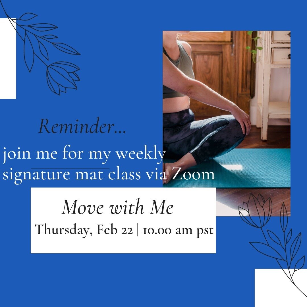 Hello lovelies! It's time to plan the rest of your week after the long weekend. Let's schedule Thursday, shall we? Or simply sign up to join later at your convenience. Move with Me is a combination of strengthening, stretch and overall functional exe