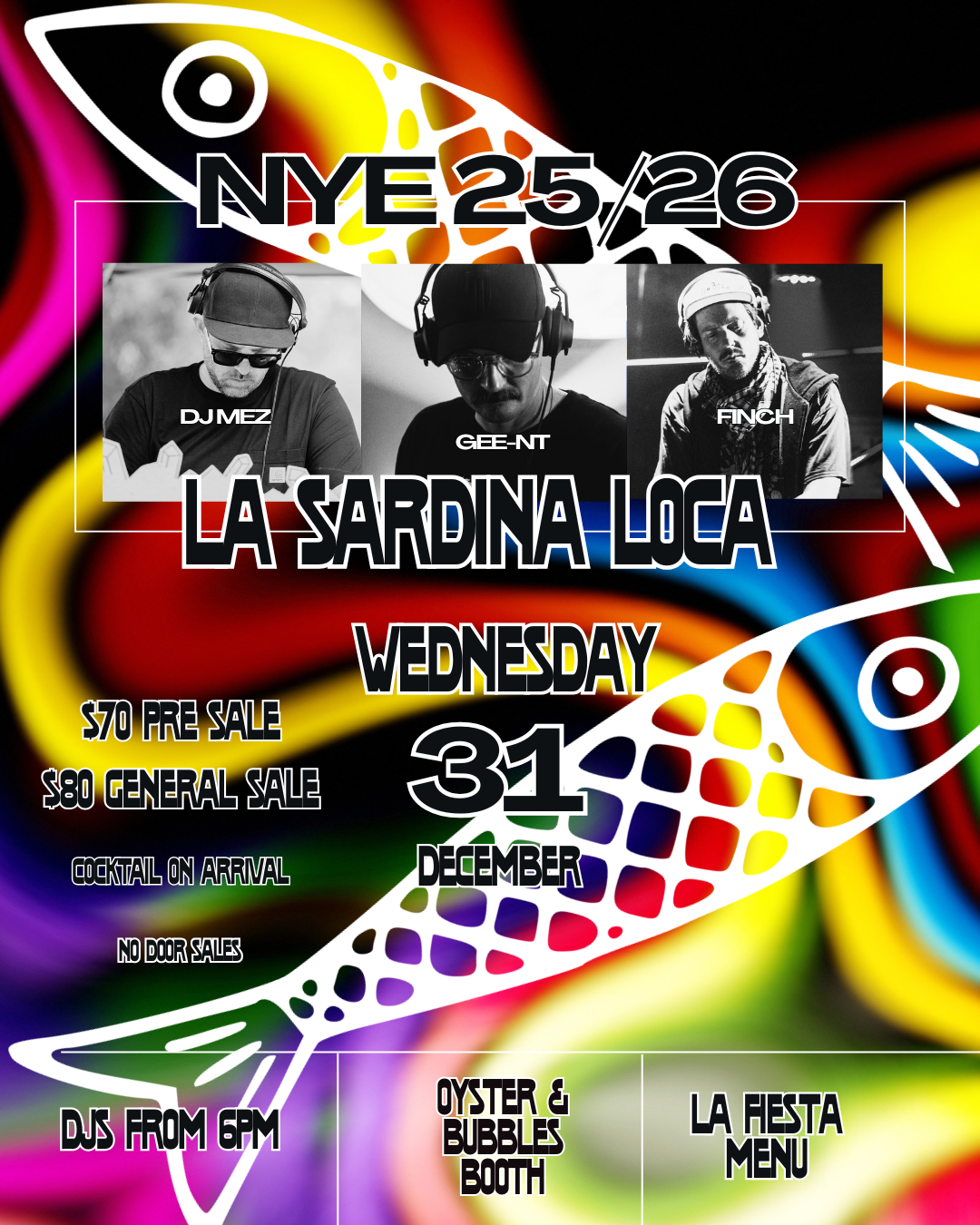 NEW YEARS EVE AT LA SARDINA LOCA!