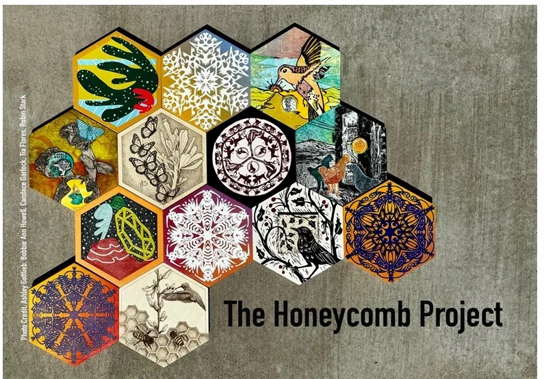 The Honeycomb Project curated by Candace Garlock