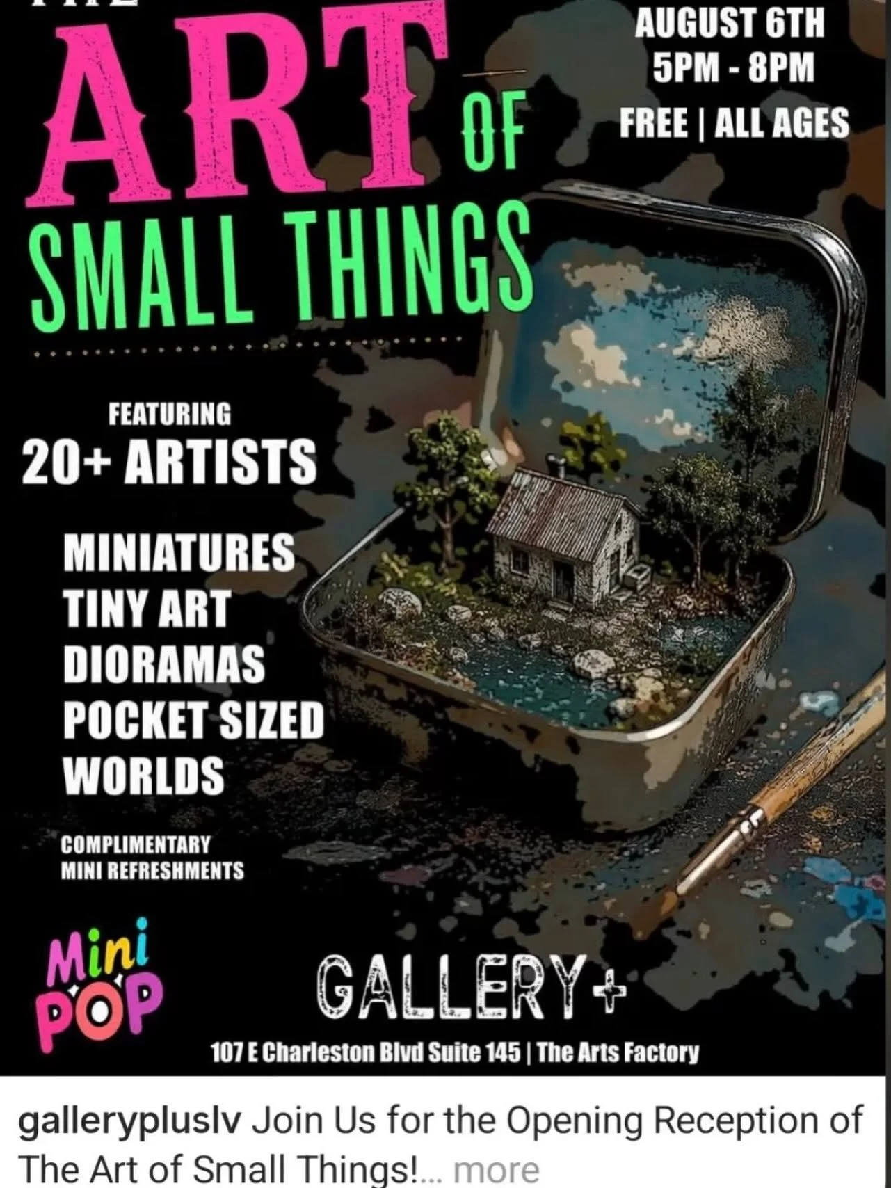 "The Art of Small Things" at Gallery + in The Arts Factory