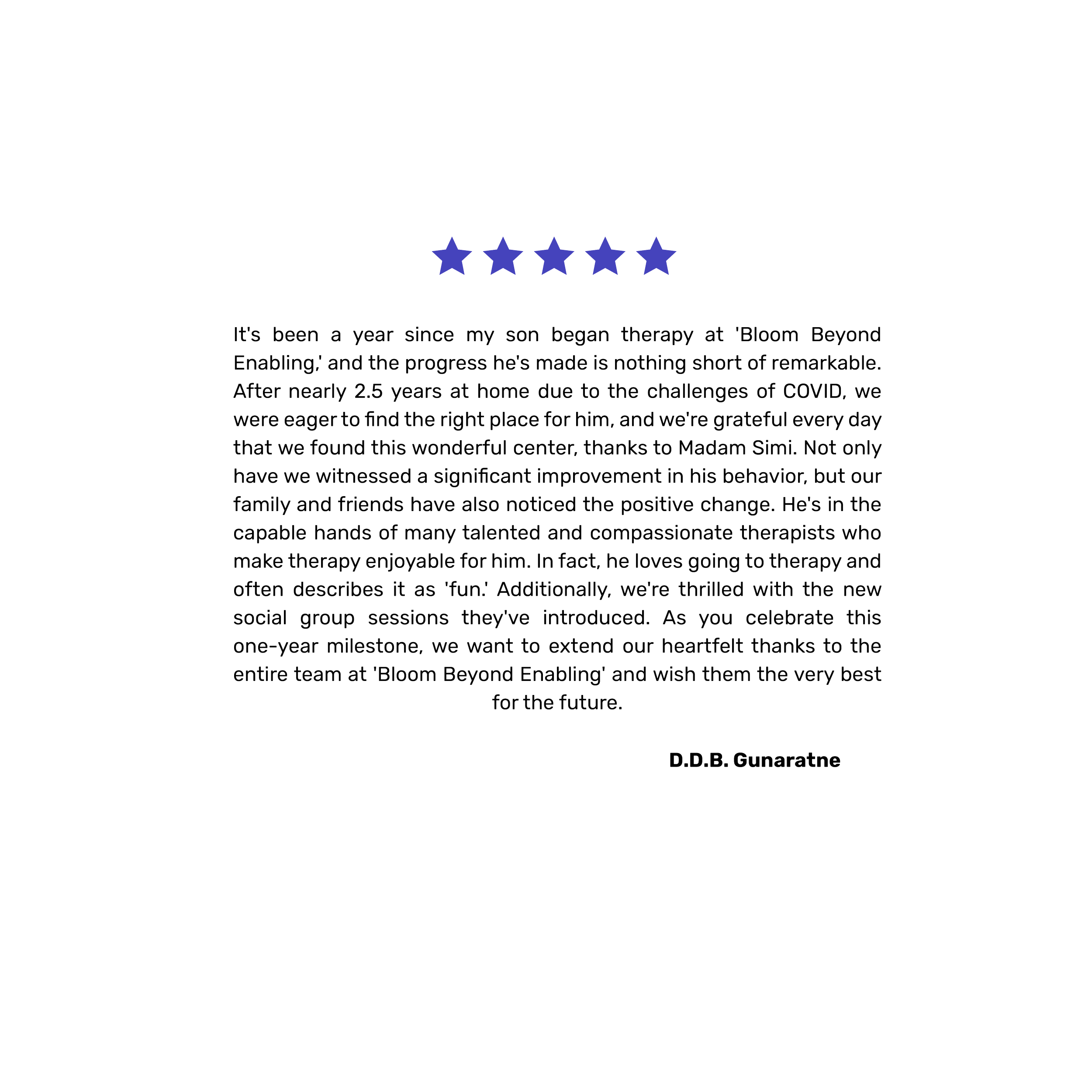 A five-star rating graphic with accompanying testimonial text about therapy at 'Bloom Beyond Enabling.' The testimonial describes progress over nearly two and a half years, gratitude for the therapists, and extended thanks to the team.