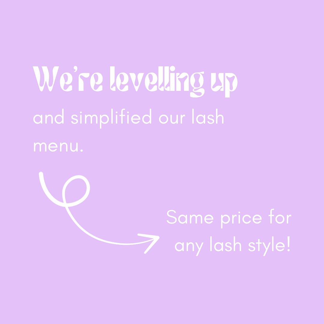 This decision was an easy one! After trialling it for a few weeks, it just made sense. 

Creating full lash sets for the one price, and refills by time and not service has taken the guessing game out for everyone. 

It has brought back my creativity 