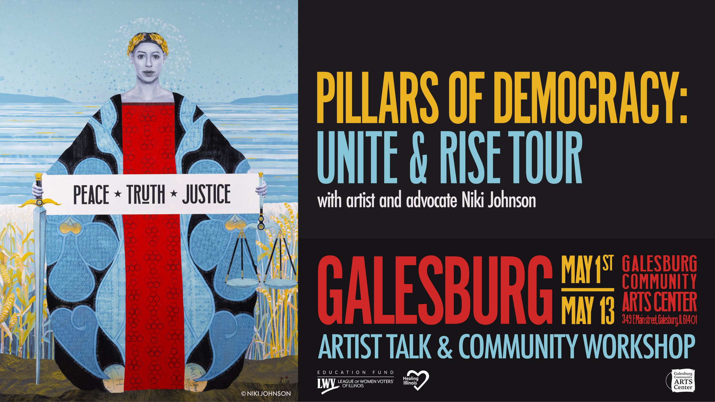 Pillars of Democracy: Unite &amp; Rise Tour - Galesburg, il