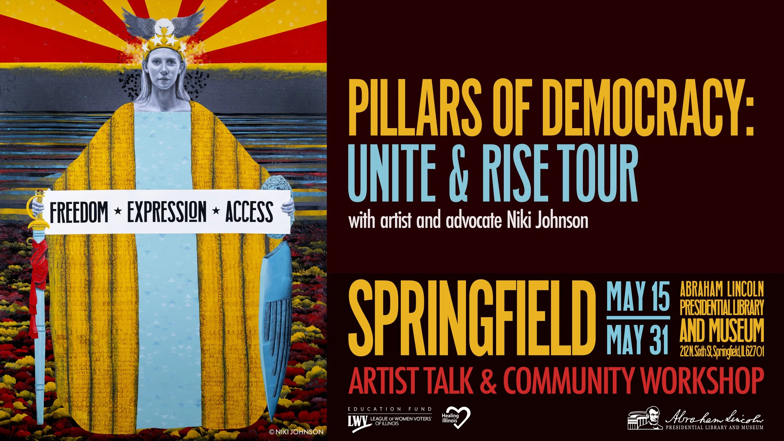 Pillars of Democracy: Unite &amp; Rise Tour - Springfield, il