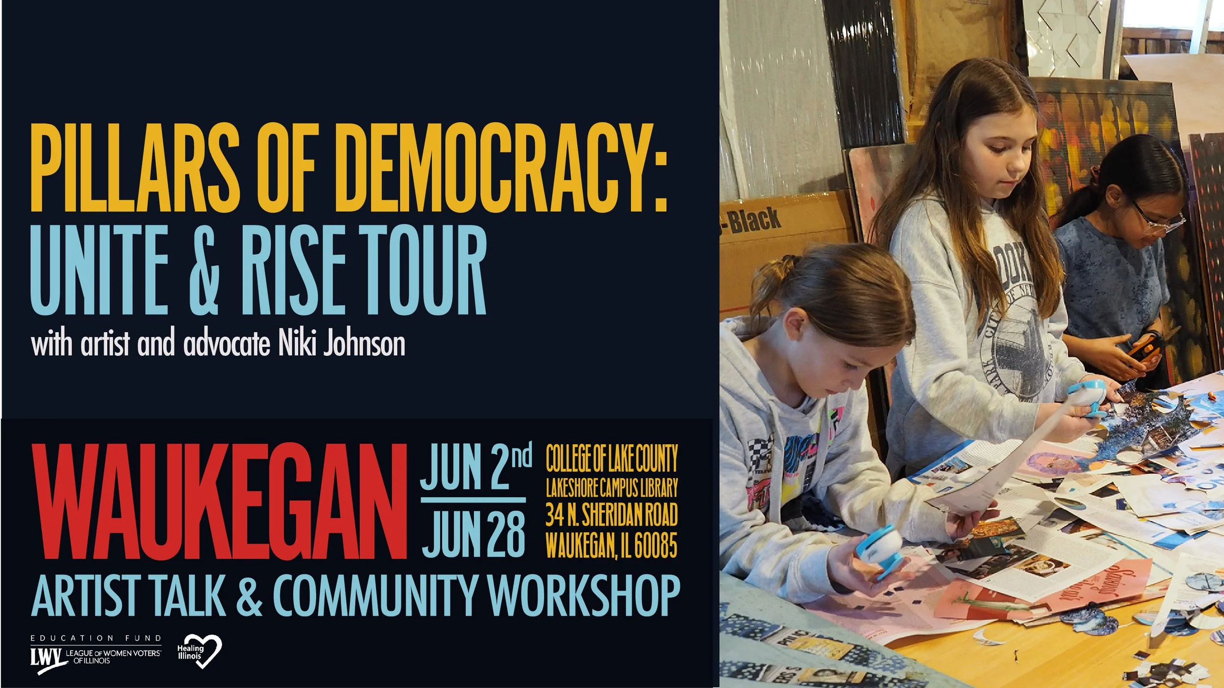 Pillars of Democracy: Unite &amp; Rise Community Workshop waukegan, Il