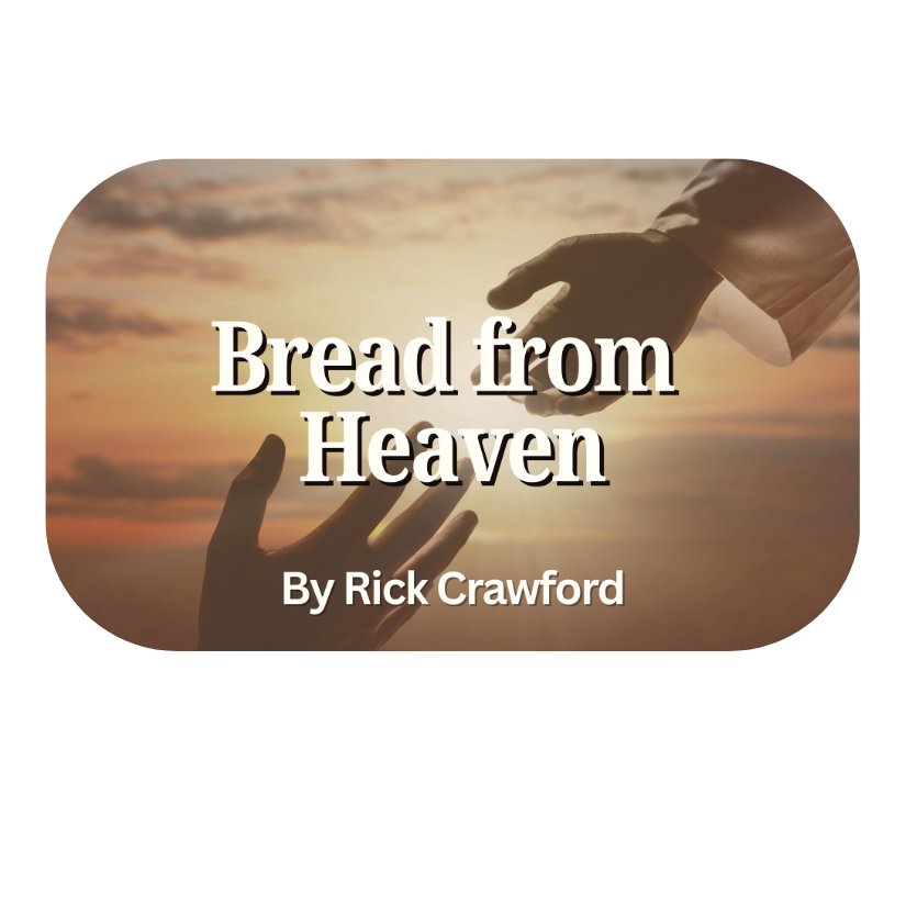 Bread from Heaven