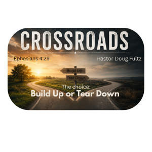 CrossRoads: Build Up or Tear Down