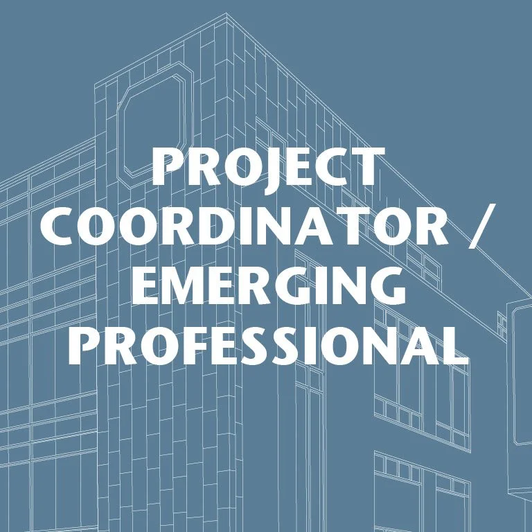 Project Coordinator / Emerging Professional - Architecture