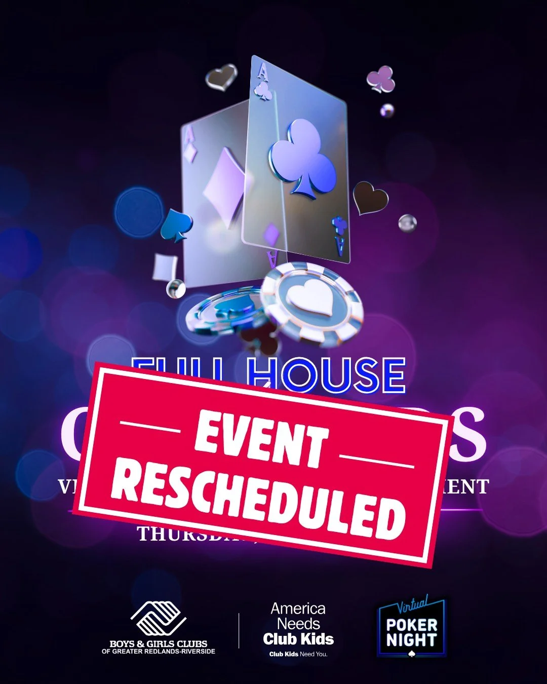 We&rsquo;re reshuffling the deck and moving our Full House for Club Kids Virtual Charity Poker Tournament to Spring 2026!

This change will allow us to create an even more exciting, engaging experience for our players, sponsors, and supporters both o