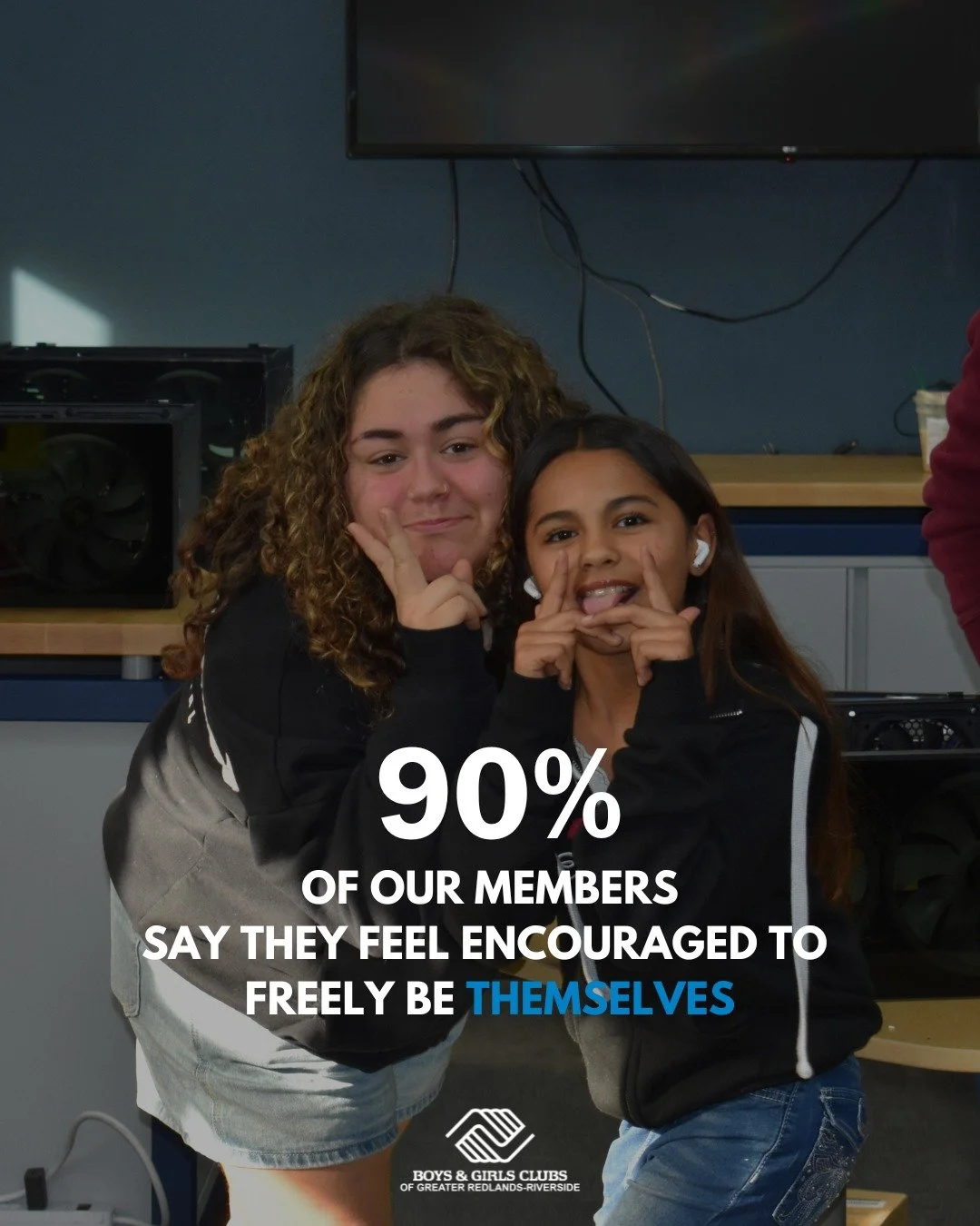 When teens feel safe to be themselves, confidence grows, voices are heard, and futures open up. 90% of our Club members say they feel encouraged to freely be themselves at Boys &amp; Girls Clubs of Greater Redlands-Riverside, and that sense of belong