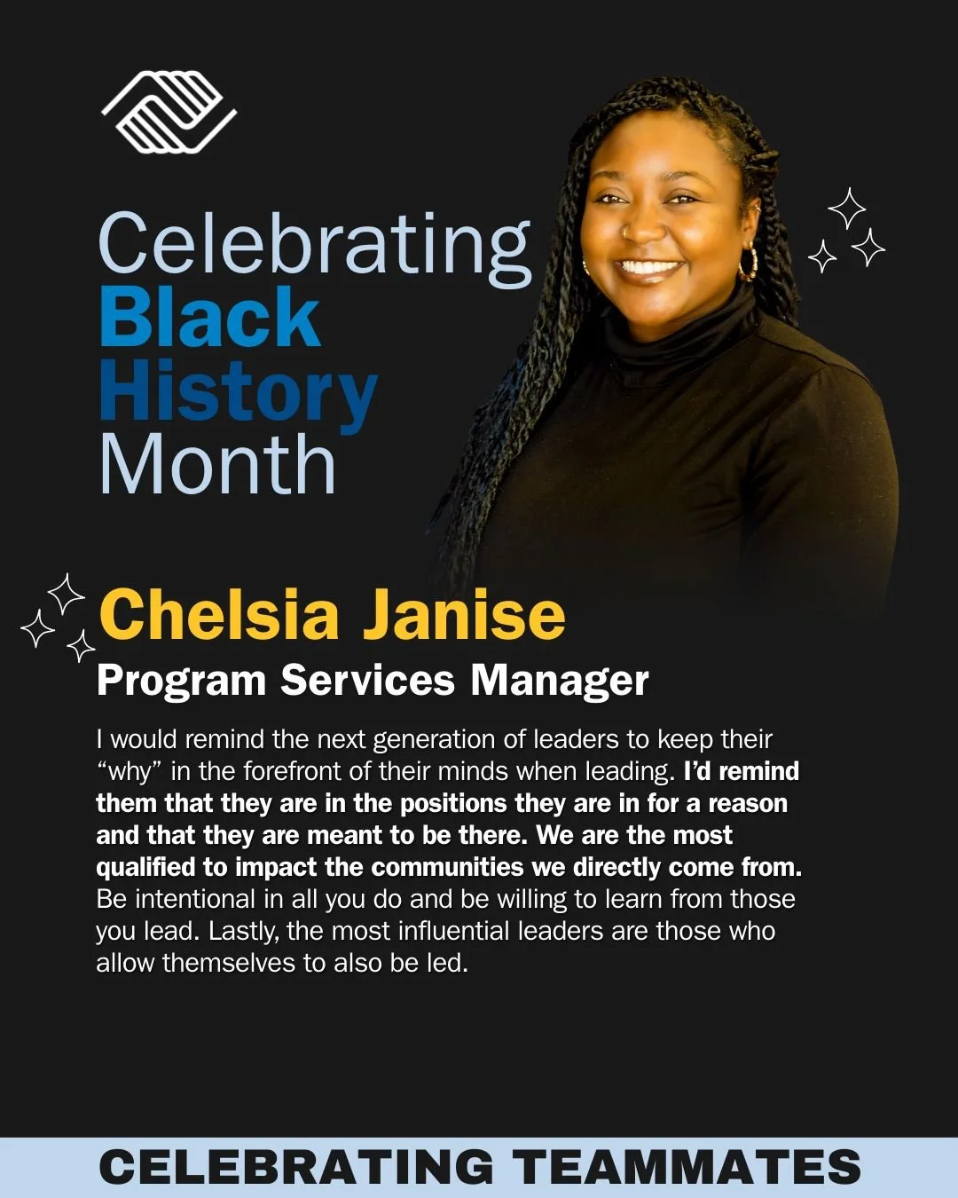 Today we&rsquo;re proud to highlight Chelsia Janise, Program Service Manager, whose leadership is rooted in purpose and impact. 💙

Chelsia reminds the next generation of leaders to keep their &ldquo;why&rdquo; at the forefront. She believes we are p