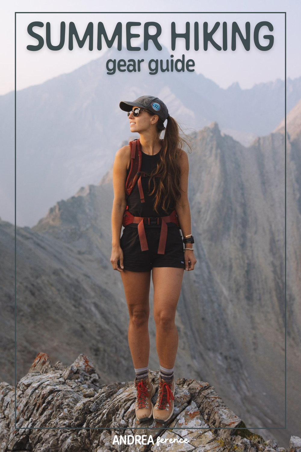 The Complete Summer Hiking Gear Guide — Andrea Ference