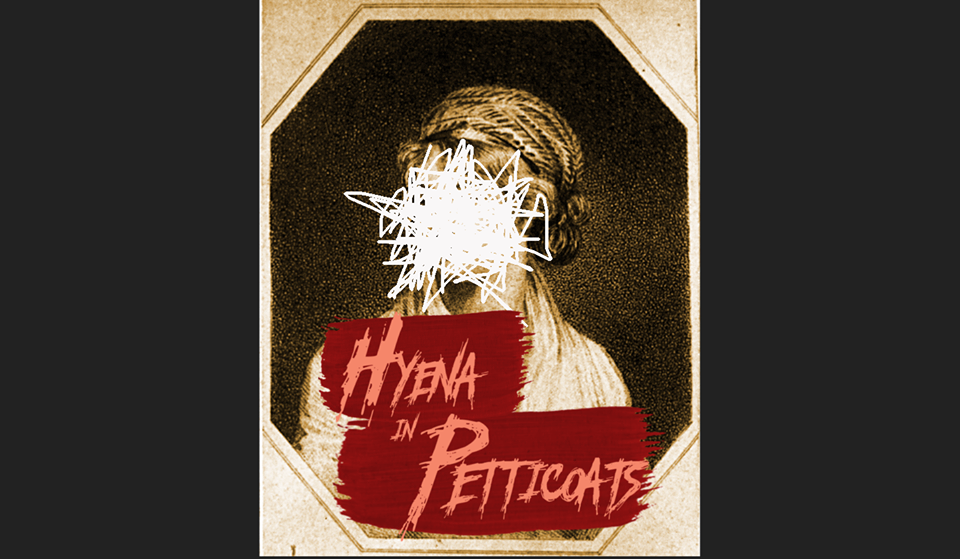 Hyena in Petticoats — Lily Dwoskin