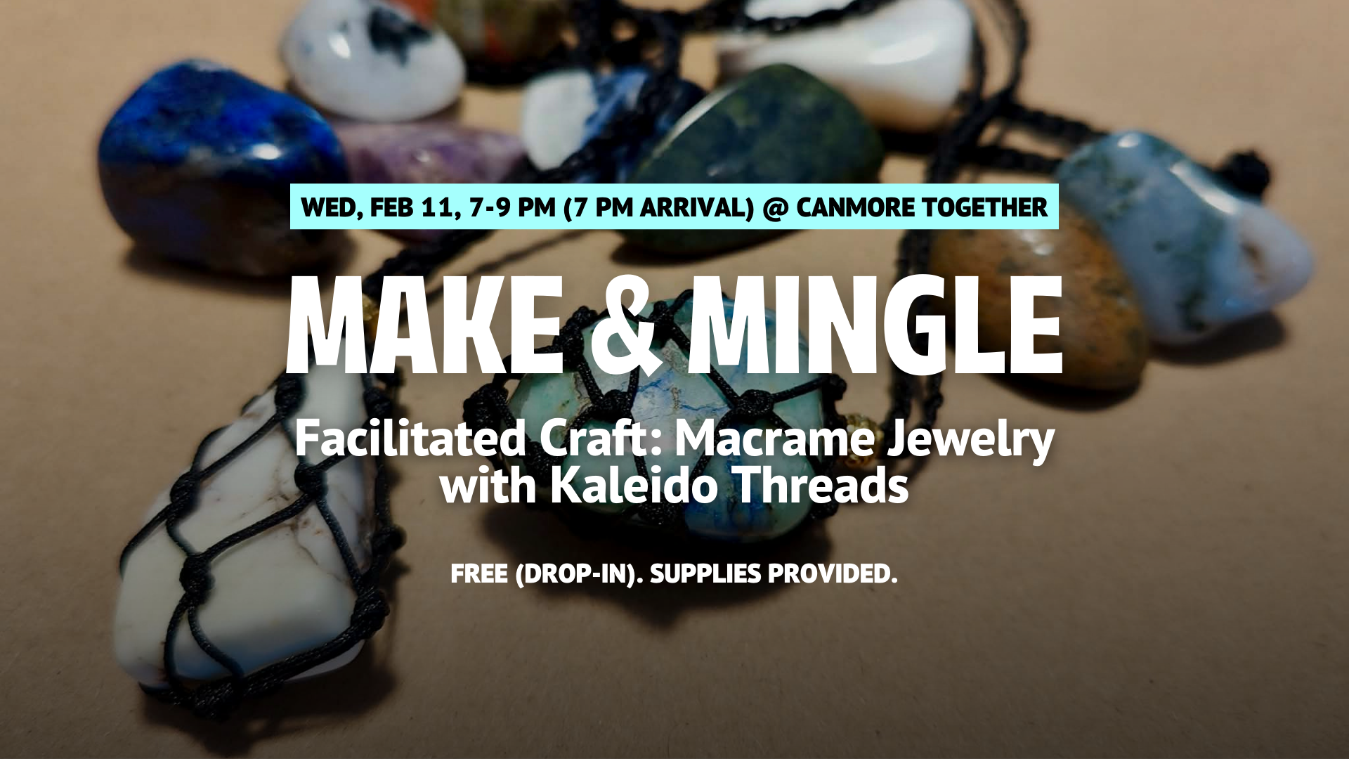 Make &amp; Mingle (Feb)