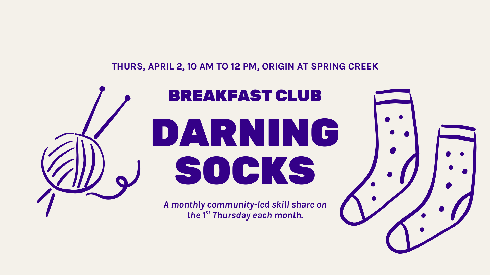 Breakfast Club: Darning Socks