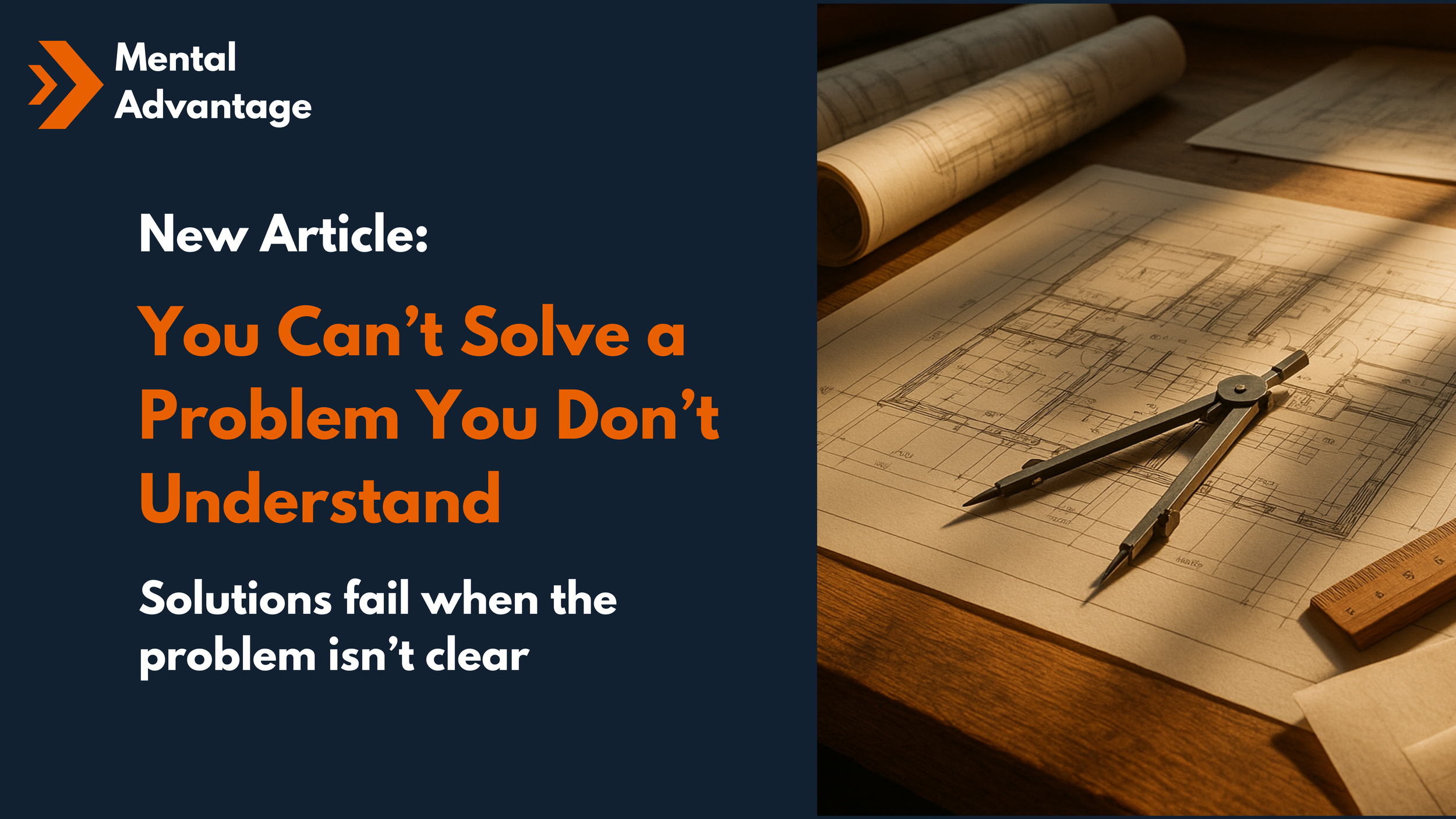 You Can’t Solve a Problem You Don’t Understand